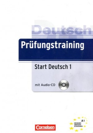 Prüfungstraining Start Deutsch 1 A1